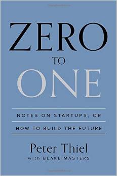 Read of the Month: Zero to One: Notes on Startups or How to Build the Future