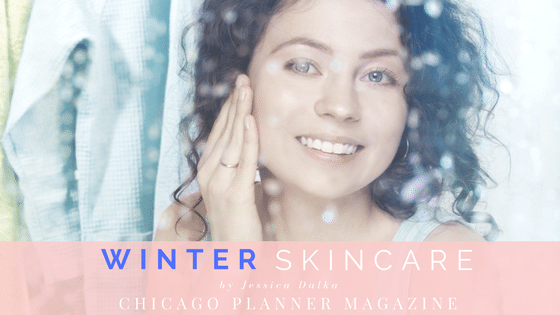 Winter Skin Care