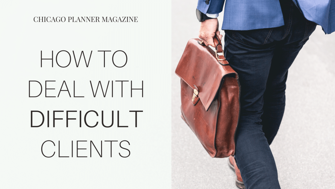 How to Deal with Difficult Clients