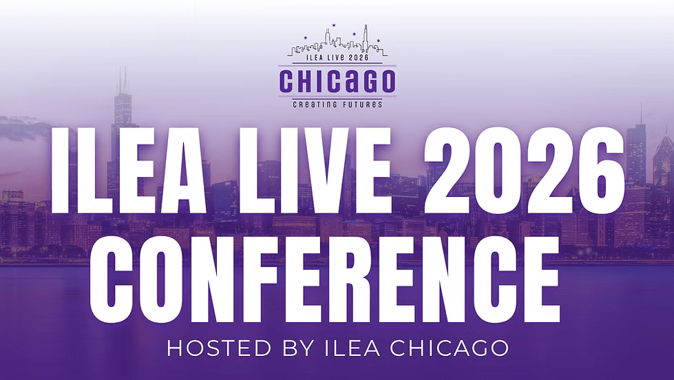 ILEA Live 2026 Conference Coming to Chicago Aug 24-26